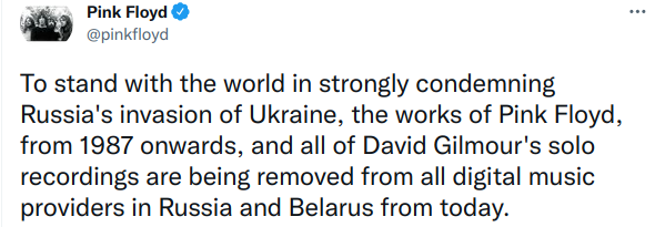 Pink Floyd tweeted they are pulling their music from digital distribution platforms in Russia.